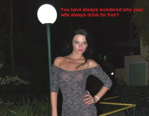 You've always wondered why your wife drinks for free? Well... It might have something to do with leaving her underwear at home... And let's get this straight, not only her underwear stays at home...